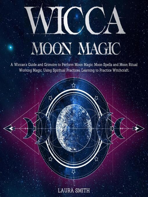 Title details for Wicca Moon Magic by Laura Smith - Wait list